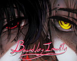 Bound By Insanity