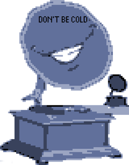 Don't Be Cold