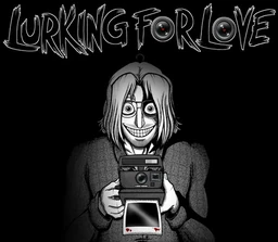 Lurking For Love