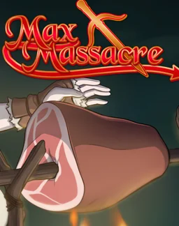 Max Massacre