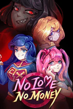 No Love No Money