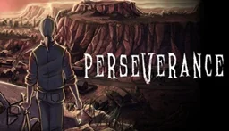 Perseverance: Part 1