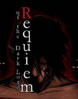 Requiem of the Dark Lord