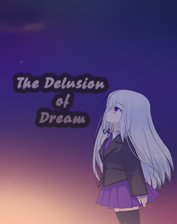 The Delusion of Dream