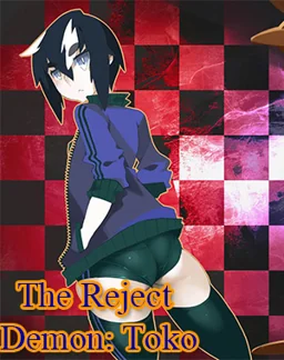 The Reject Demon: Toko