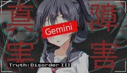 Truth: Disorder III — Gemini